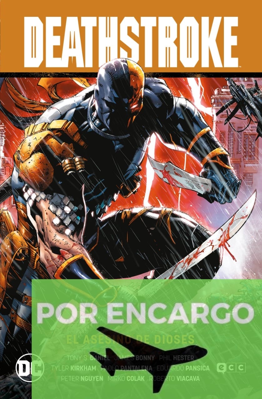 POR ENCARGO Deathstroke: El asesino de dioses